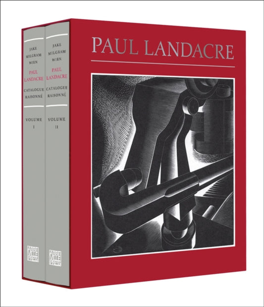 Paul Landacre: California Hills, Hollywood, and the World Beyond: A Catalogue Raisonne