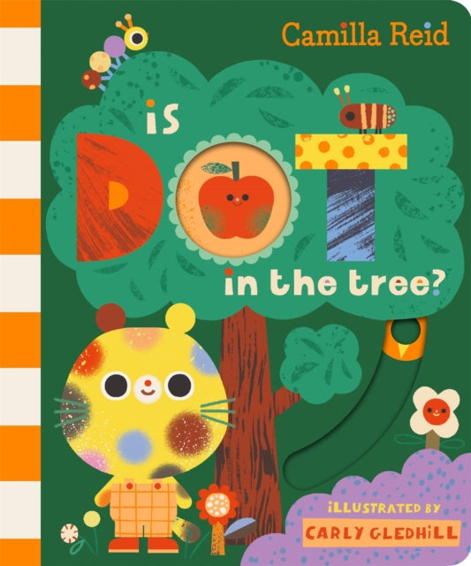 Is Dot in the Tree?: A Sliding Tab and Mirror Book for Toddlers