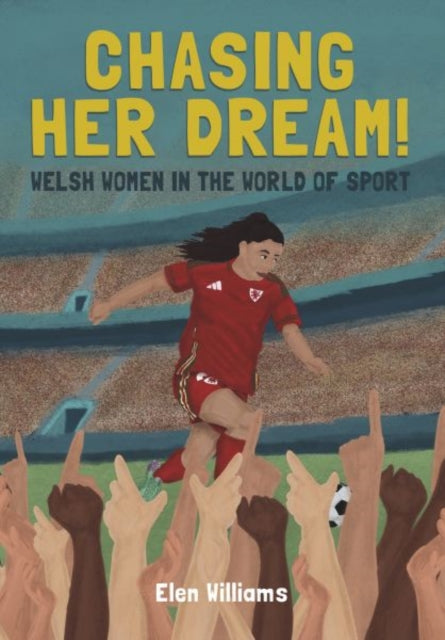Off She Goes!: Welsh Women in the World of Sport