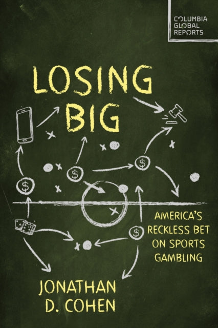 Losing Big: America's Dangerous Sports Gambling Boom