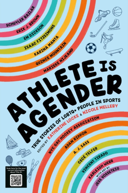 Athlete Is Agender: True Stories of LGBTQ+ People in Sports