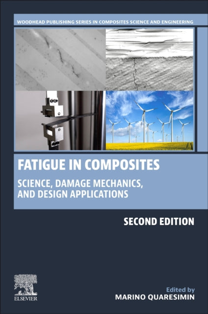 Fatigue in Composites: Science, Damage Mechanics, and Design Applications