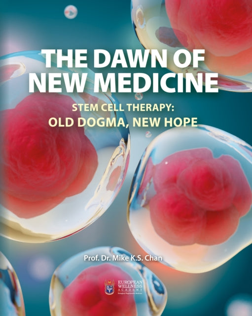 The Dawn of New Medicine: Stem Cell Therapy: Old Dogma, New Hope