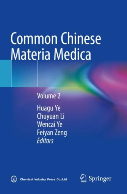 Common Chinese Materia Medica: Volume 2