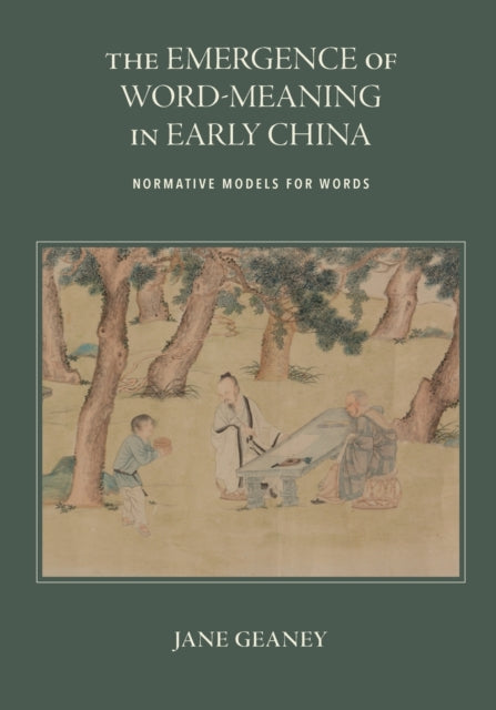 The Emergence of Word-Meaning in Early China: Normative Models for Words