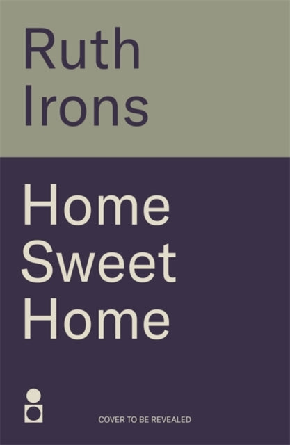 Home Sweet Home: A twisty new domestic thriller from the author of THE PERFECT GUEST
