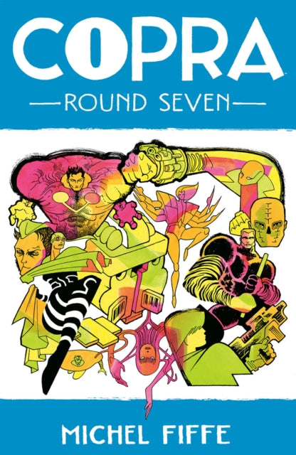 Copra, Round 7