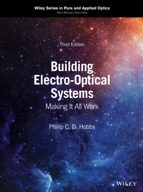 Building Electro-Optical Systems: Making It All Work