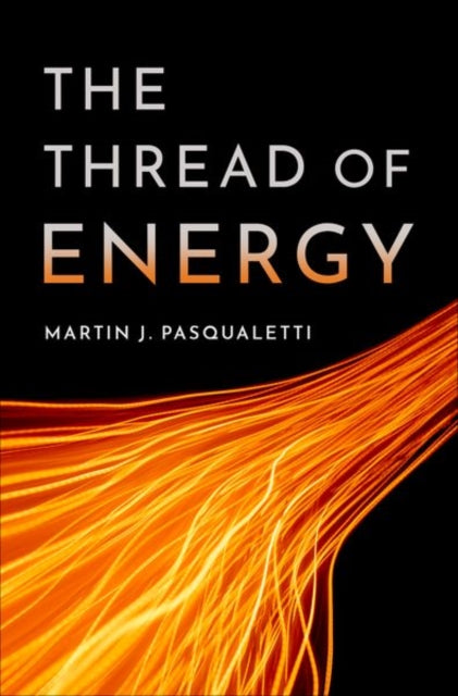 The Thread of Energy
