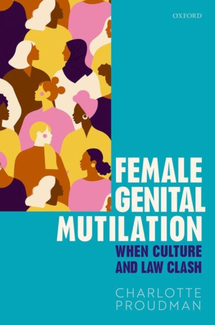Female Genital Mutilation: When Culture and Law Clash