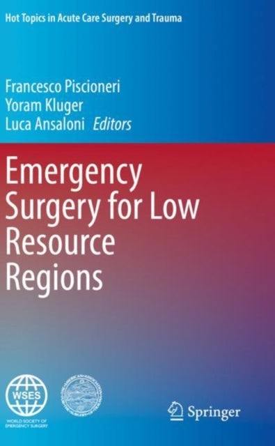 Emergency Surgery for Low Resource Regions