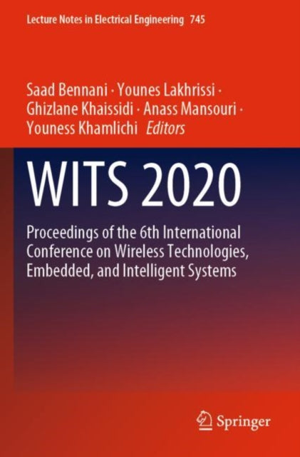 WITS 2020: Proceedings of the 6th International Conference on Wireless Technologies, Embedded, and Intelligent Systems