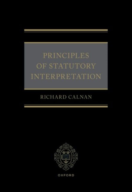 Principles of Statutory Interpretation