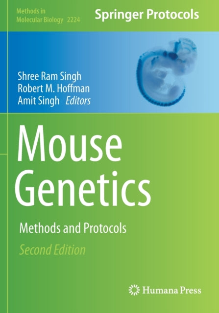 Mouse Genetics: Methods and Protocols