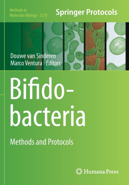 Bifidobacteria: Methods and Protocols