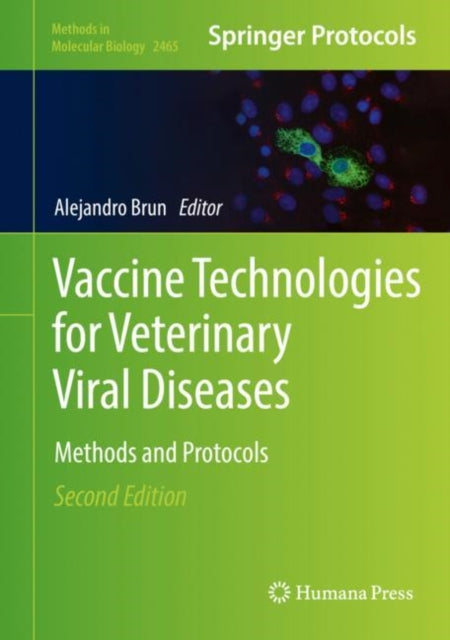 Vaccine Technologies for Veterinary Viral Diseases: Methods and Protocols