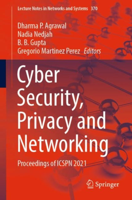 Cyber Security, Privacy and Networking: Proceedings of ICSPN 2021