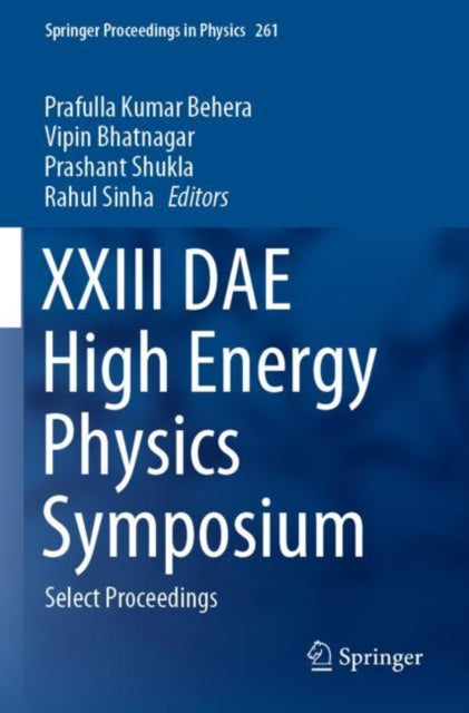 XXIII DAE High Energy Physics Symposium: Select Proceedings