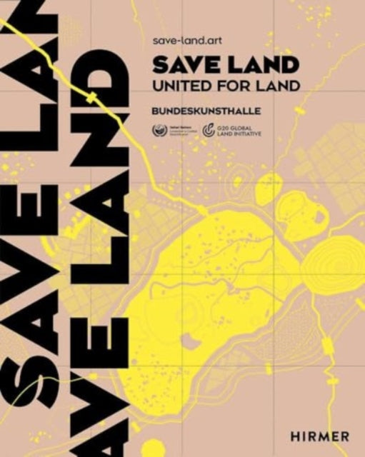 Save Land (Bilingual edition): United for Land
