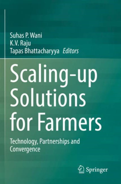 Scaling-up Solutions for Farmers: Technology, Partnerships and Convergence