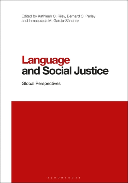 Language and Social Justice: Global Perspectives
