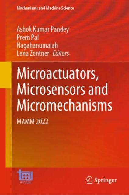 Microactuators, Microsensors and Micromechanisms: MAMM 2022