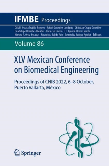 XLV Mexican Conference on Biomedical Engineering: Proceedings of CNIB 2022, 6–8 October, Puerto Vallarta, Mexico