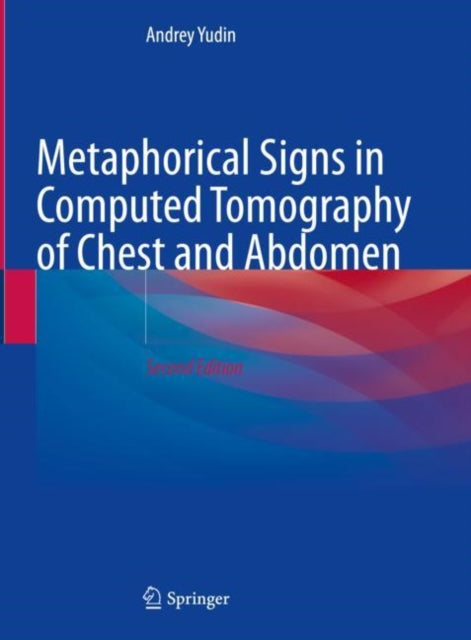 Metaphorical Signs in Computed Tomography of Chest and Abdomen