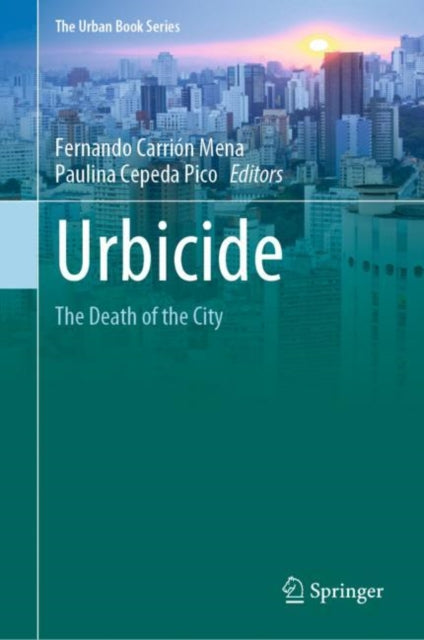 Urbicide: The Death of the City