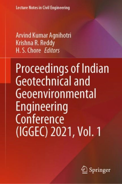 Proceedings of Indian Geotechnical and Geoenvironmental Engineering Conference (IGGEC) 2021, Vol. 1