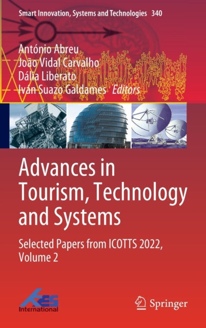Advances in Tourism, Technology and Systems: Selected Papers from ICOTTS 2022, Volume 2