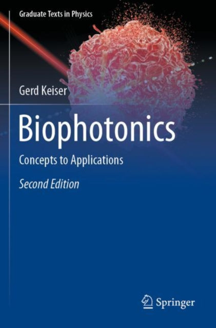 Biophotonics: Concepts to Applications