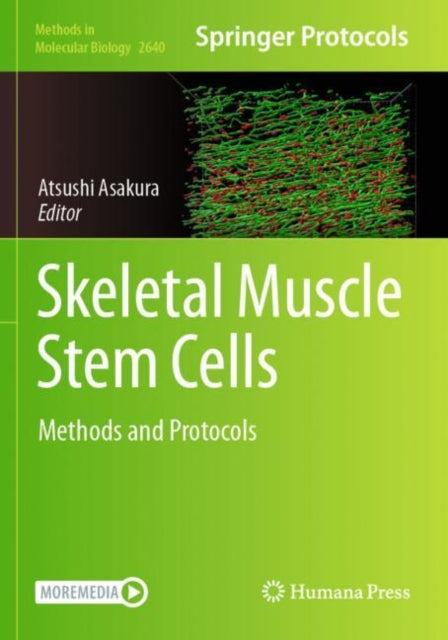 Skeletal Muscle Stem Cells: Methods and Protocols