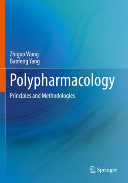 Polypharmacology: Principles and Methodologies