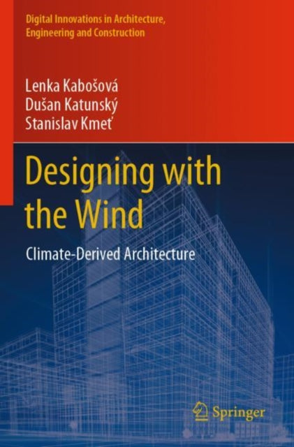 Designing with the Wind: Climate-Derived Architecture