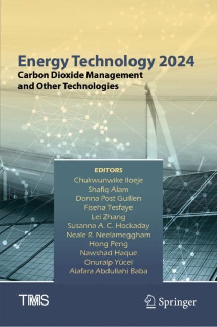 Energy Technology 2024: Carbon Dioxide Management and Other Technologies