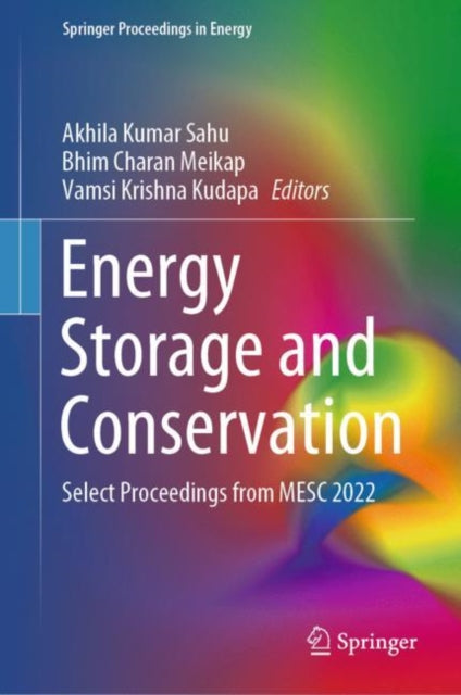 Energy Storage and Conservation: Select Proceedings from MESC 2022