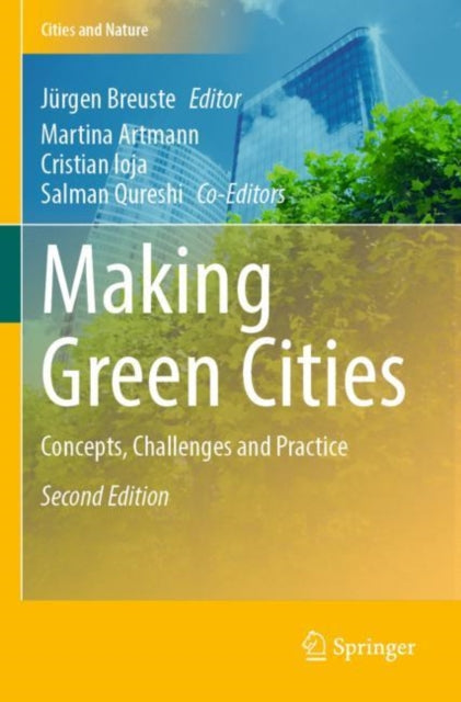 Making Green Cities: Concepts, Challenges and Practice