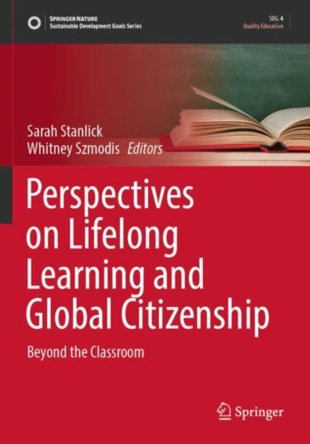 Perspectives on Lifelong Learning and Global Citizenship: Beyond the Classroom