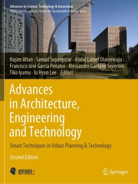 Advances in Architecture, Engineering and Technology: Smart Techniques in Urban Planning & Technology