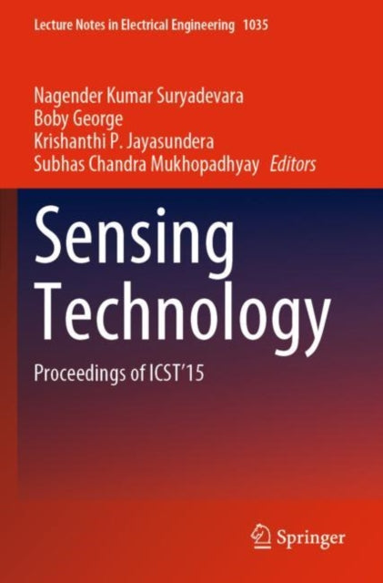 Sensing Technology: Proceedings of ICST'15