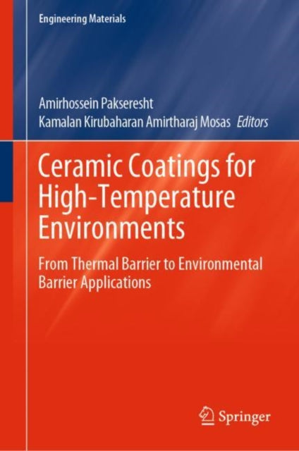 Ceramic Coatings for High-Temperature Environments: From Thermal Barrier to Environmental Barrier Applications