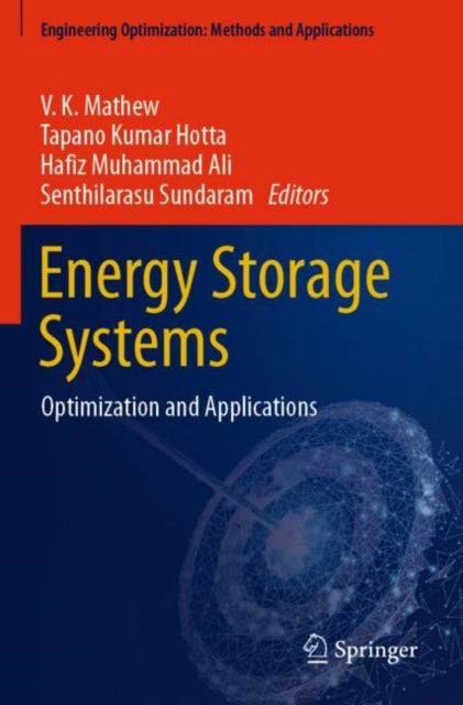 Energy Storage Systems: Optimization and Applications