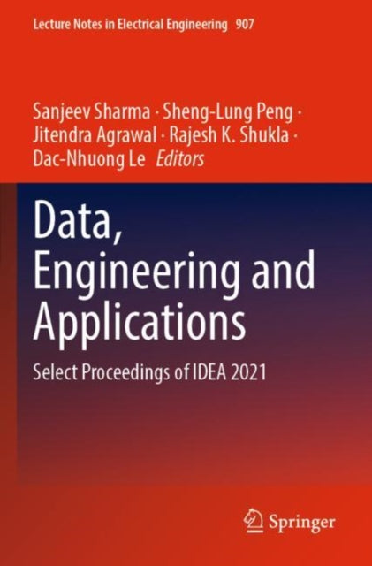 Data, Engineering and Applications: Select Proceedings of IDEA 2021