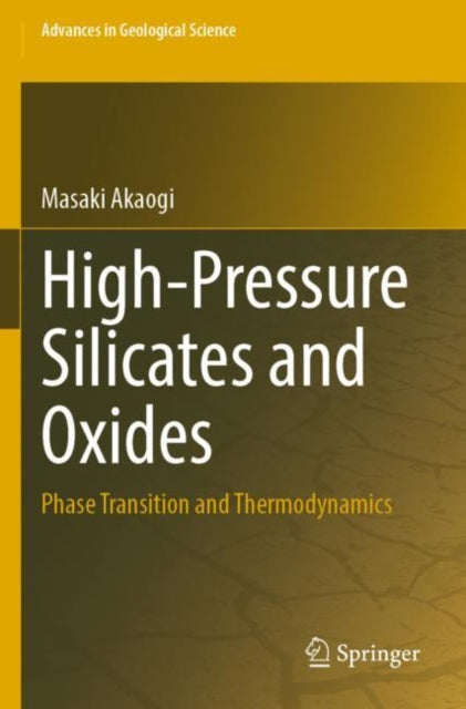 High-Pressure Silicates and Oxides: Phase Transition and Thermodynamics