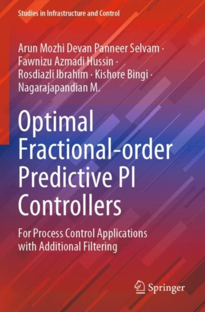 Optimal Fractional-order Predictive PI Controllers: For Process Control Applications with Additional Filtering