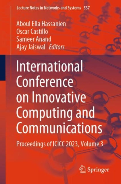 International Conference on Innovative Computing and Communications: Proceedings of ICICC 2023, Volume 3