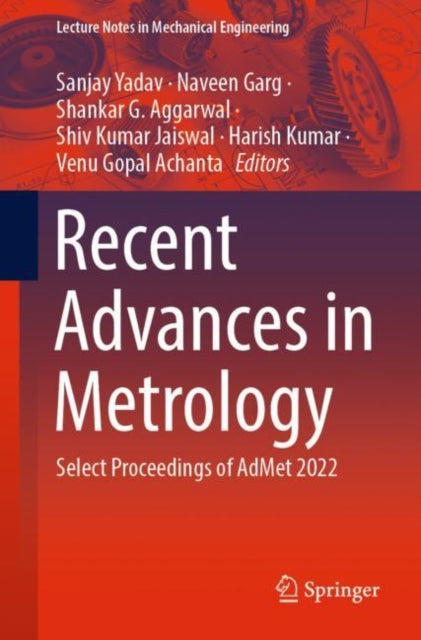 Recent Advances in Metrology: Select Proceedings of AdMet 2022