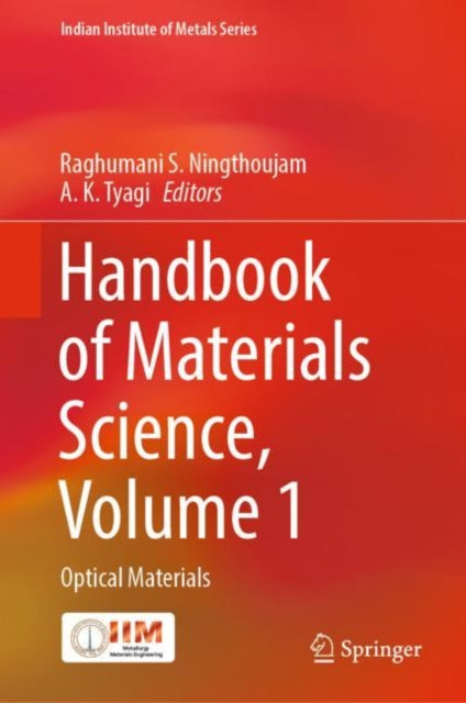 Handbook of Materials Science, Volume 1: Optical Materials