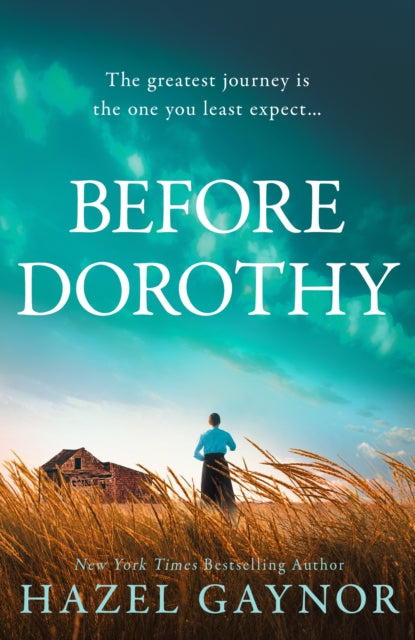 Before Dorothy
